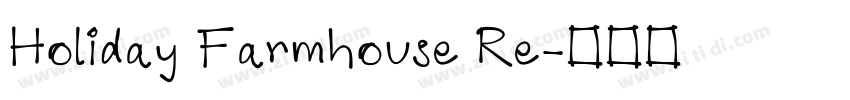 Holiday Farmhouse Re字体转换